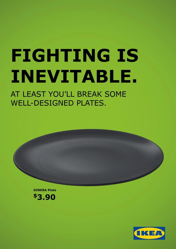 Campanie Ikea - «Fighting is inevitable»